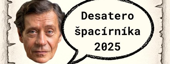 Desatero špacírníka 2025 | ŠPACÍR 100 km / 24 h